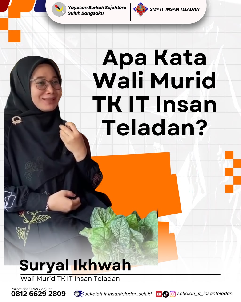 TESTIMONI ORANG TUA TK IT INSAN TELADAN