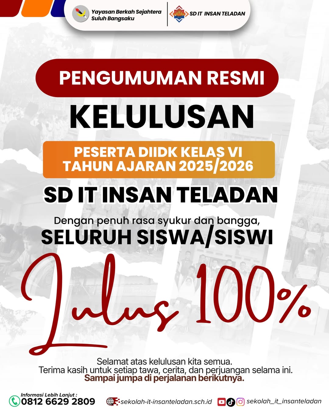SELAMAT KEPADA PESERTA DIDIK KELAS 6