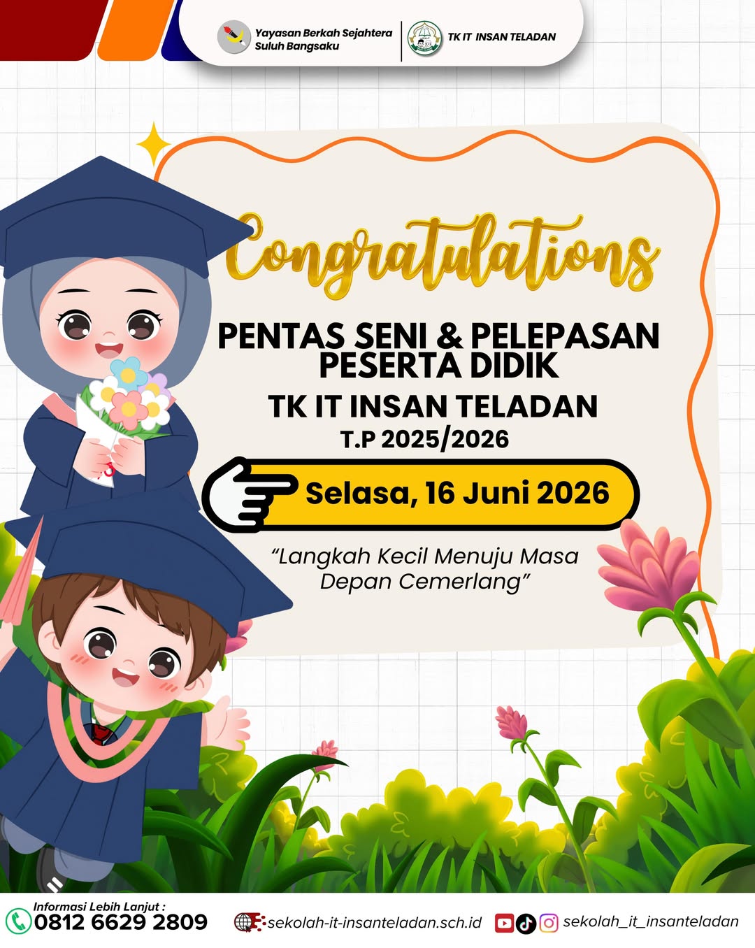 PELEPASAN PESERTA DIDIK TK IT INSAN TELADAN 2025/2026