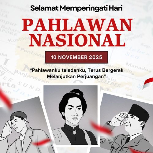 SELAMAT MEMPERINGATI HARI PAHLAWAN NASIONAL