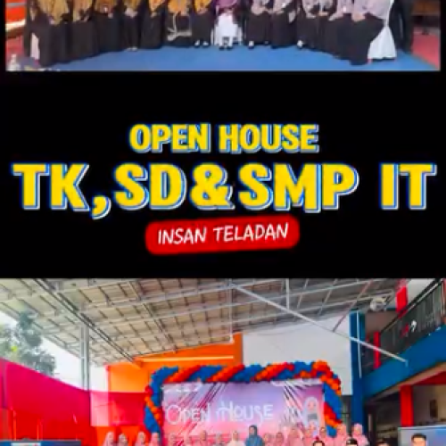 OPEN HOUSE TK, SD, & SMP IT INSAN TELADAN T.A 2026/2027